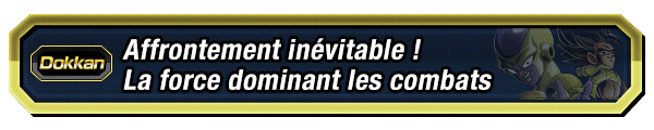 Affrontement inévitable ! La force dominant les combats