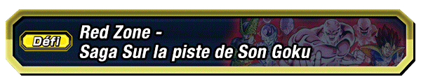 Red Zone - Saga Sur la piste de Son Goku