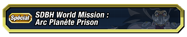 SDBH World Mission : Arc Planète Prison