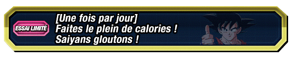 Faites le plein de calories ! Saiyans gloutons !