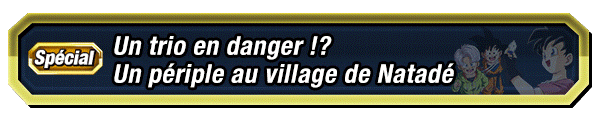 Un trio en danger !? Un périple au village de Natadé
