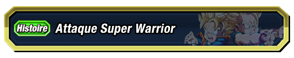 Attaque Super Warrior