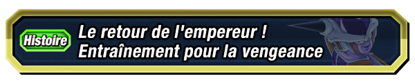Le retour de l'empereur ! 
Entraînement pour la vengeance