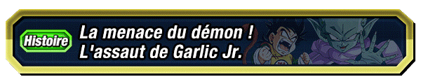 La menace du démon ! L'assaut de Garlic Jr.