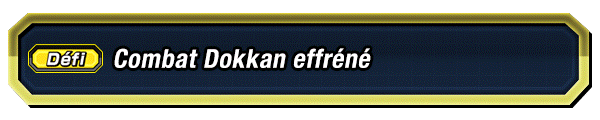 Combat Dokkan effréné
