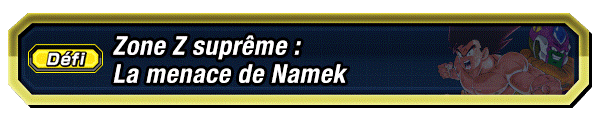 Zone Z suprême : La menace de Namek