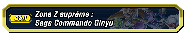 Zone Z suprême : Saga Commando Ginyu