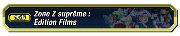 Zone Z suprême : Édition Films