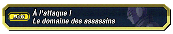 À l'attaque ! Le domaine des assassins