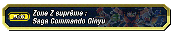 Zone Z suprême : Saga Commando Ginyu