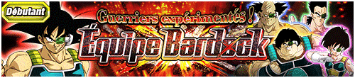 [fr]275_【ビギナーイベント】歴戦の猛者！バーダックチーム(リニューアル)