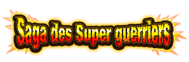 Saga des Super guerriers