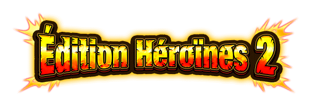 Édition Héroïnes 2