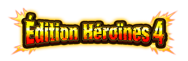 Édition Héroïnes 4